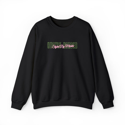 Hustle Harder Sweatshirt