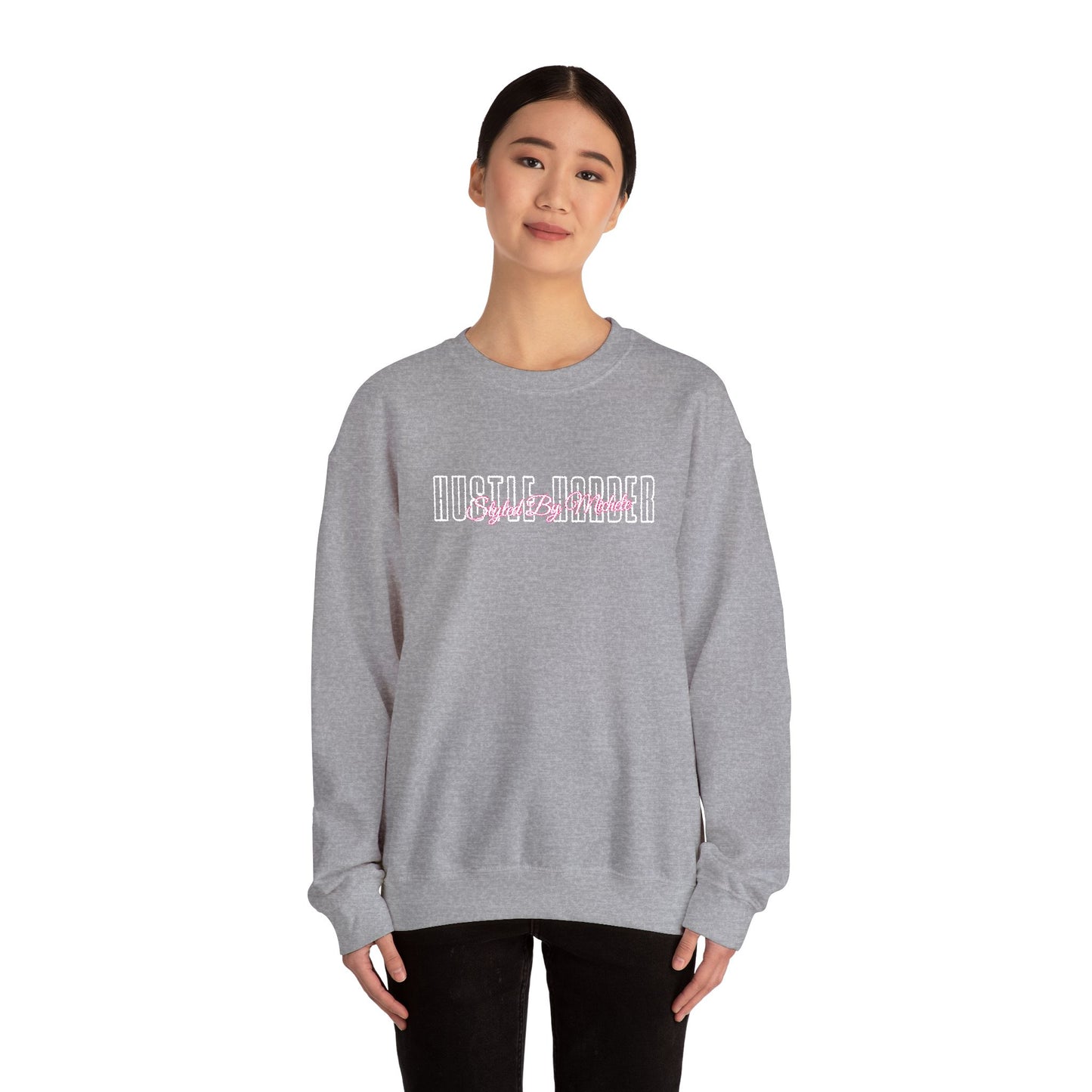 Hustle Harder Sweatshirt