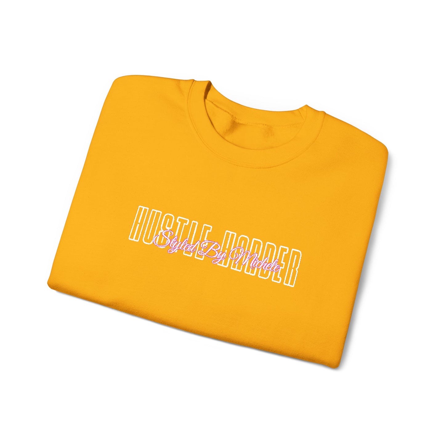 Hustle Harder Sweatshirt